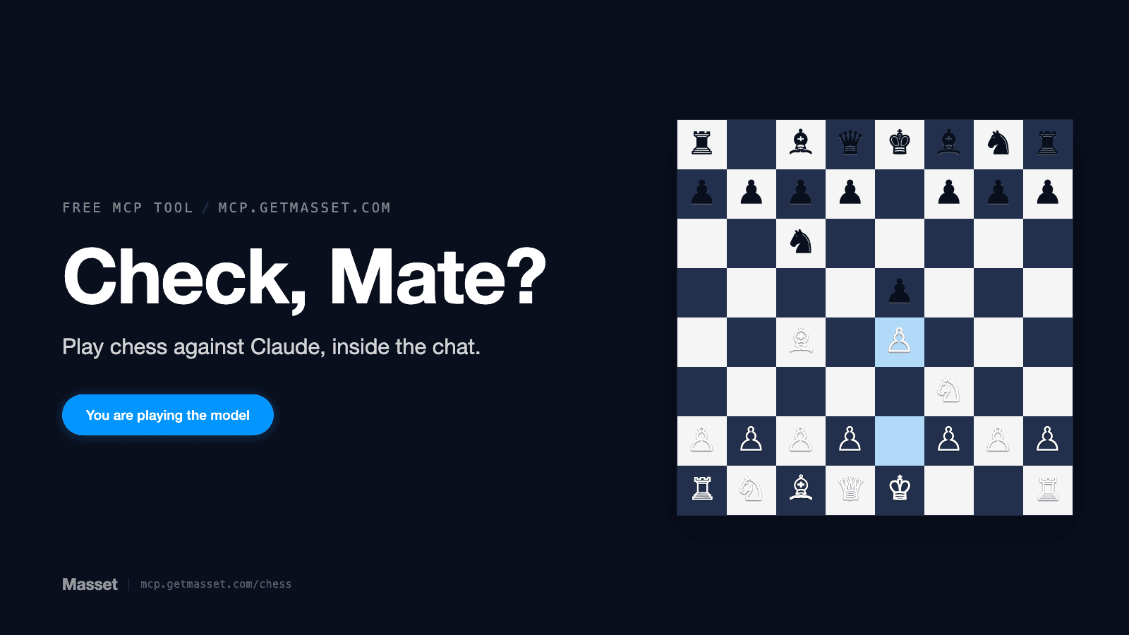 A chess board rendered as an interactive card inside an AI chat, with the line: you are playing the model.